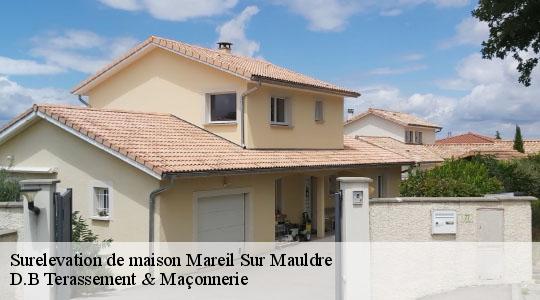 Surelevation de maison  mareil-sur-mauldre-78124 D.B Terassement & Maçonnerie